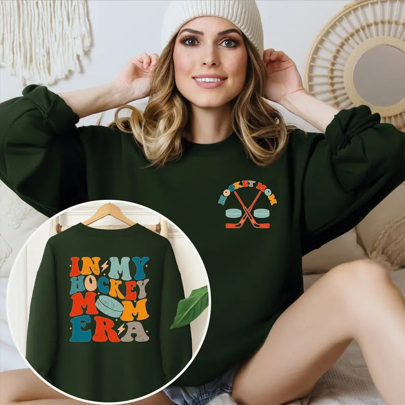 In My Hockey Mom Era Unisex Sweatshirt Hoodies T-shirts Gift For Mama TK43GN | PrintMintTees.com