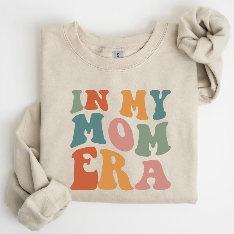 In My Mom Era, Mother's Day Colorful Sweatshirt T-Shirts, Hoodie | PrintMintTees.com