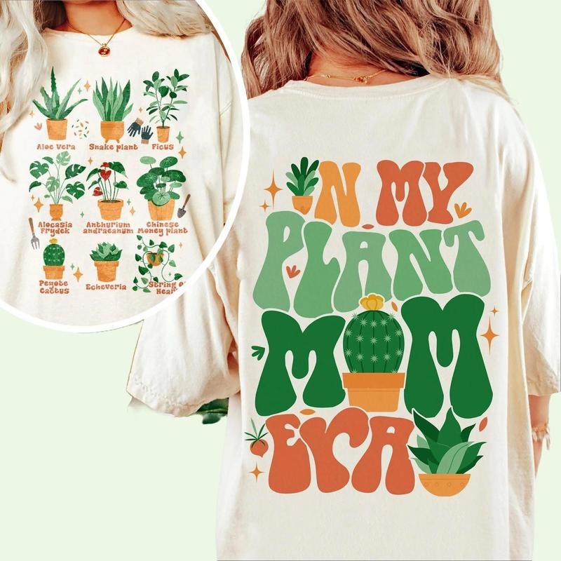 My Plant Mom Era Comfort Color Shirt Plant Mom Era Plant Plant Lady Era Shirt All I Need Is Plant My Plant Lady Era Mom Plant Shirt T-Shirts, Hoodie, Sweatshirt