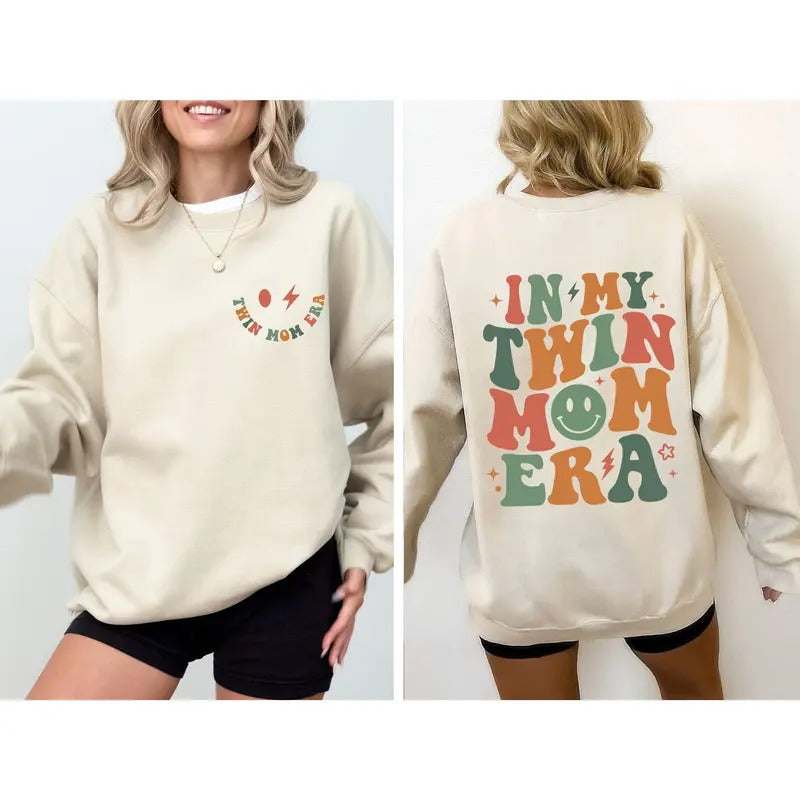 In My Twin Mom Era, Mother's Day Sweatshirt Shirt Hoodie | PrintMintTees.com