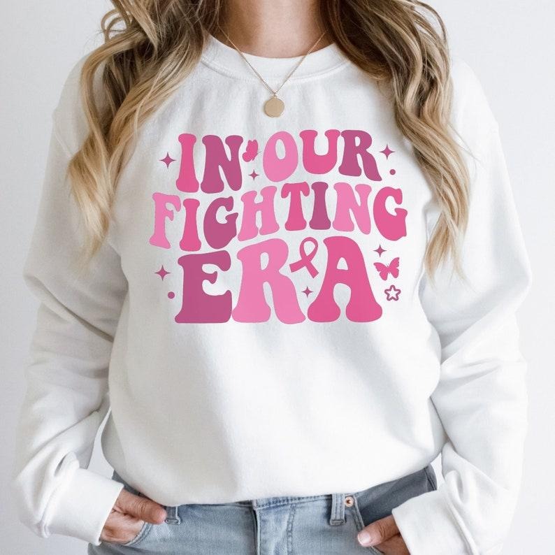 In Our Fighting Era Sweatshirt, Breast Cancer Awareness Sweatshirt, Breast Cancer Warrior Sweater, Breast Cancer Fighter...