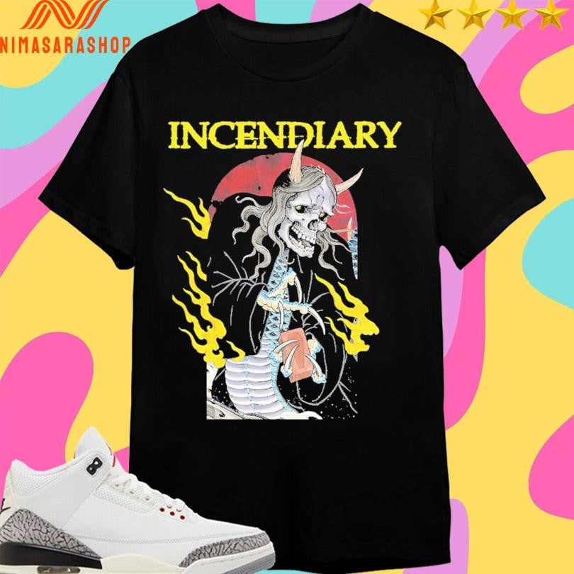 Incendiary Deserves A Brick Shirts