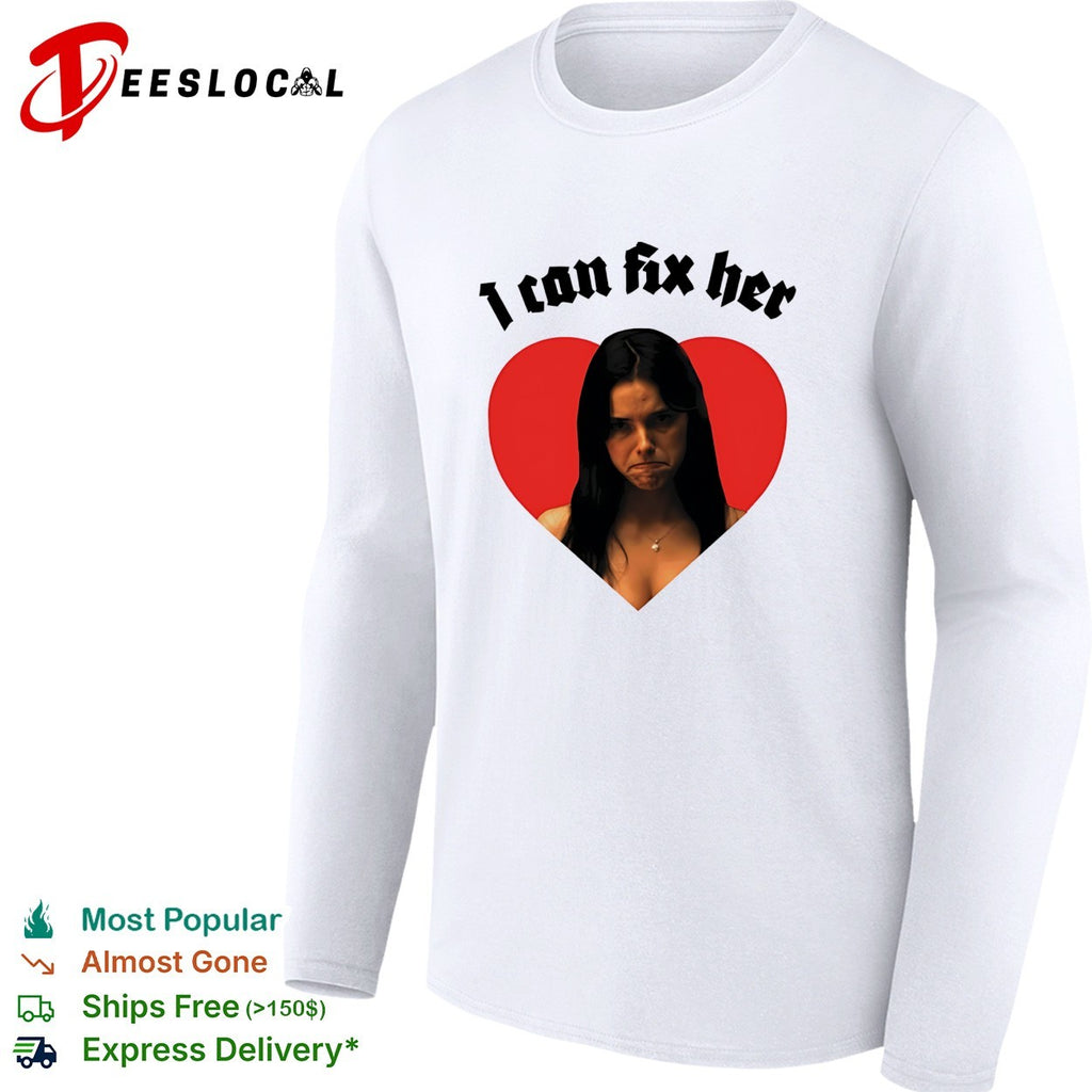 Inde Navarrette I can fix her We Got Good Obsession Horror Movie shirt