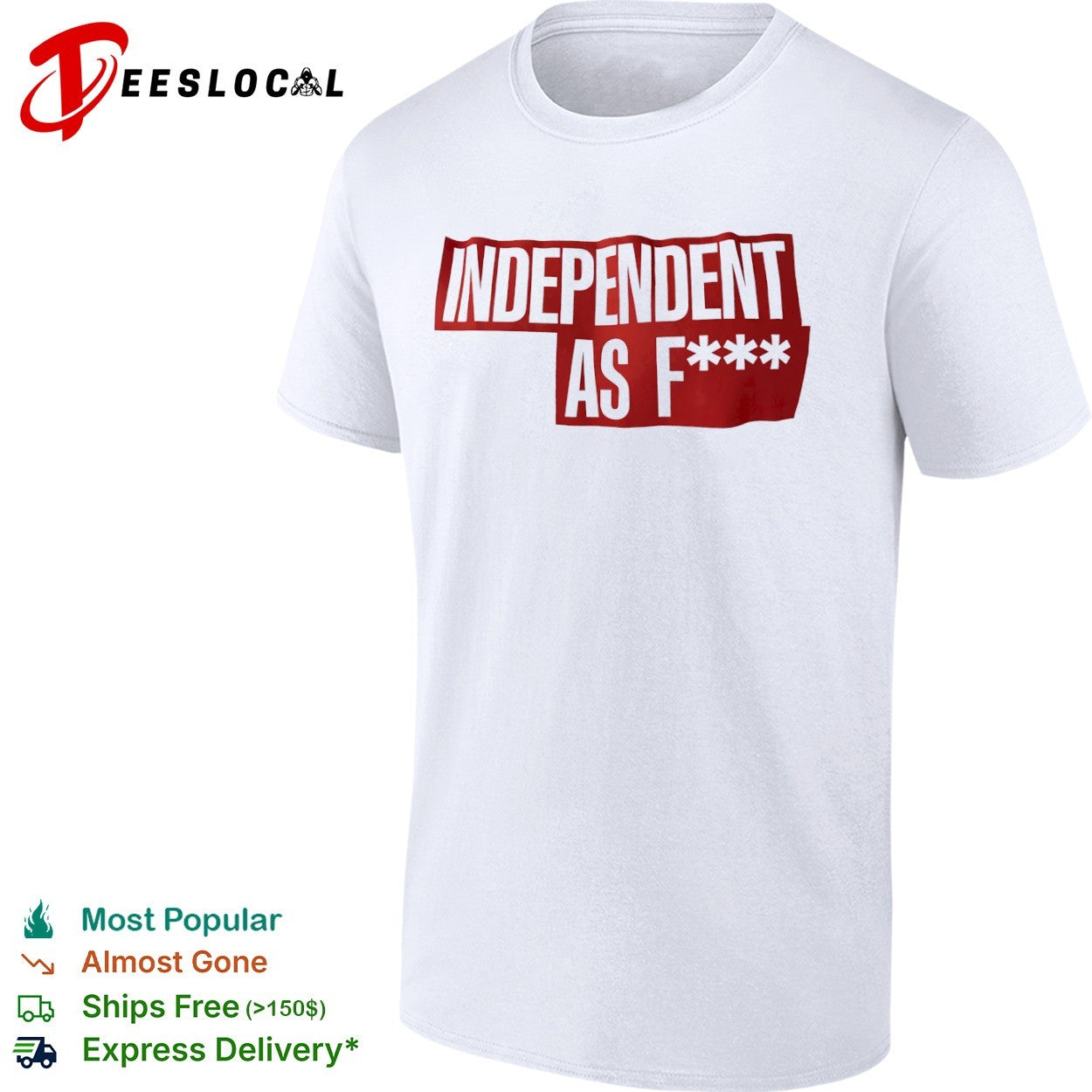 Independent as f shirt