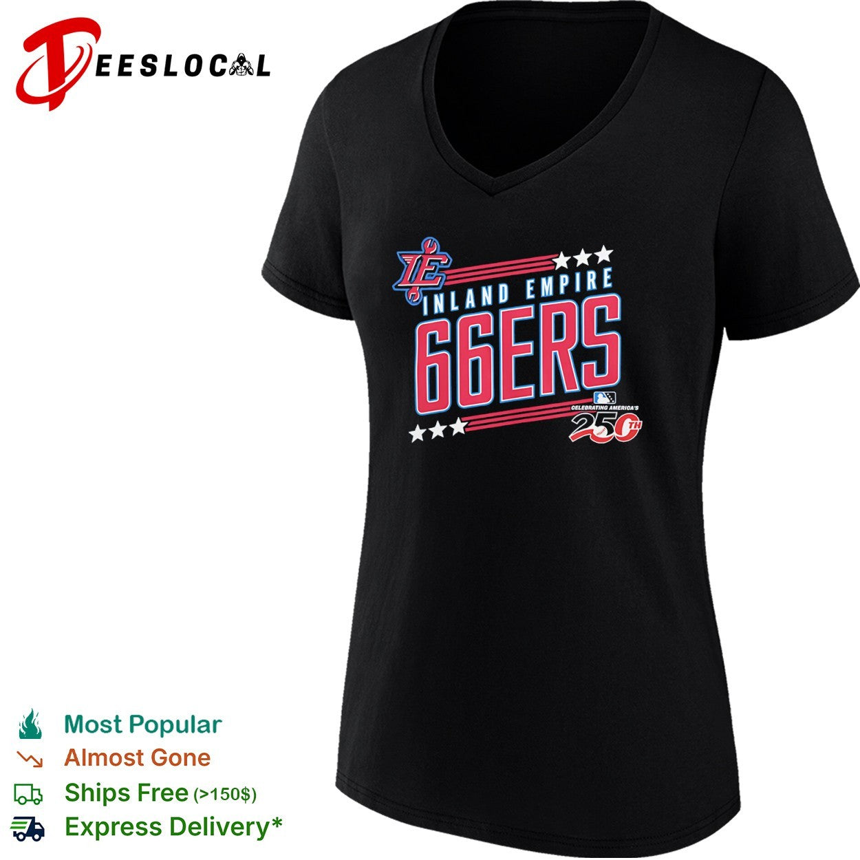 Inland Empire 66ers Celebrating Americas 250th Anniversary Logo Baseball shirt