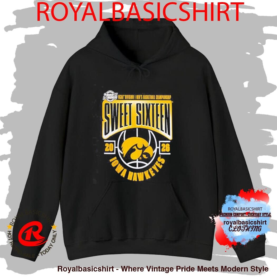 Iowa Hawkeyes 2026 NCAA Men’s Basketball Tournament March Madness Sweet 16 Shirt