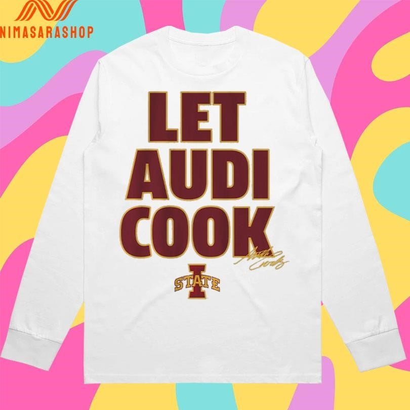 Iowa State Basketball Audi Crooks Let Audi Cook Signature Shirts
