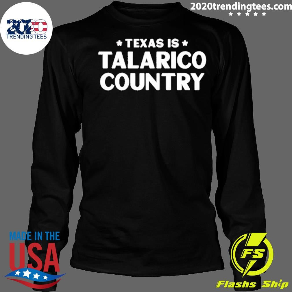 Is Talarico Country Shirt