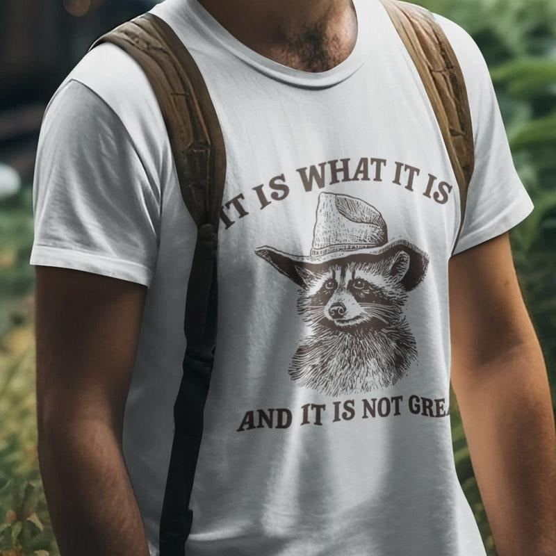 Is What Is Is Not Great Mental Health Funny Shirt Meme Shirt Raccoon Shirt Gag Comfort Colors T-Shirts, Hoodie, Sweatshirt