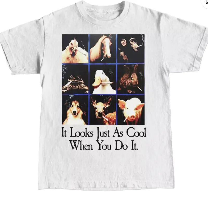 It Looks Just As Cool Cool When You Do It T-Shirt Hoodie Sweatshirt | PrintMintTees.com
