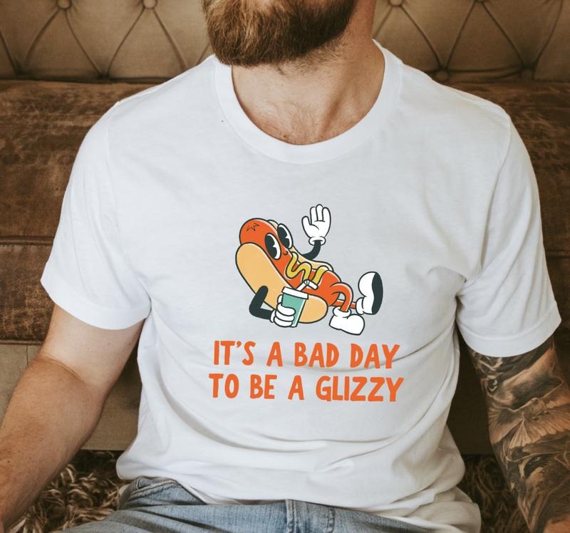 It's A Bad Day To Be A Glizzy Graphic TShirt, Funny Weird Tiktok Tee Present, Hotdog Lover Gift Menswear Top Hoodie...