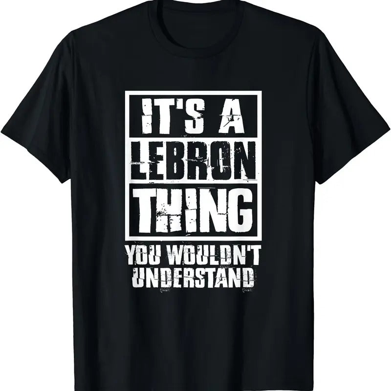 It's A LeBron Thing You Wouldn't Understand T-Shirt, Unisex Cotton Tee Gifts Hoodie, Sweatshirt | PrintMintTees.com