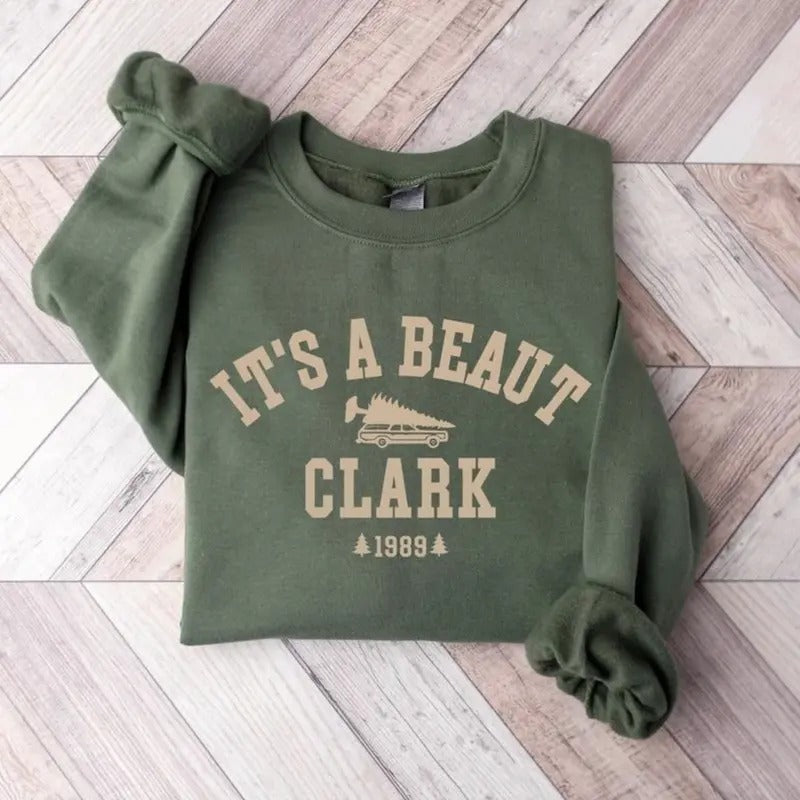 It's a Beaut Clark Sweatshirt - Tshirt - Hoodie, Tee Print | PrintMintTees.com