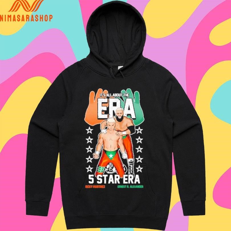 It’s All About The Era 5 Star Era Ricky Martinez Ernest R Alexander Shirts