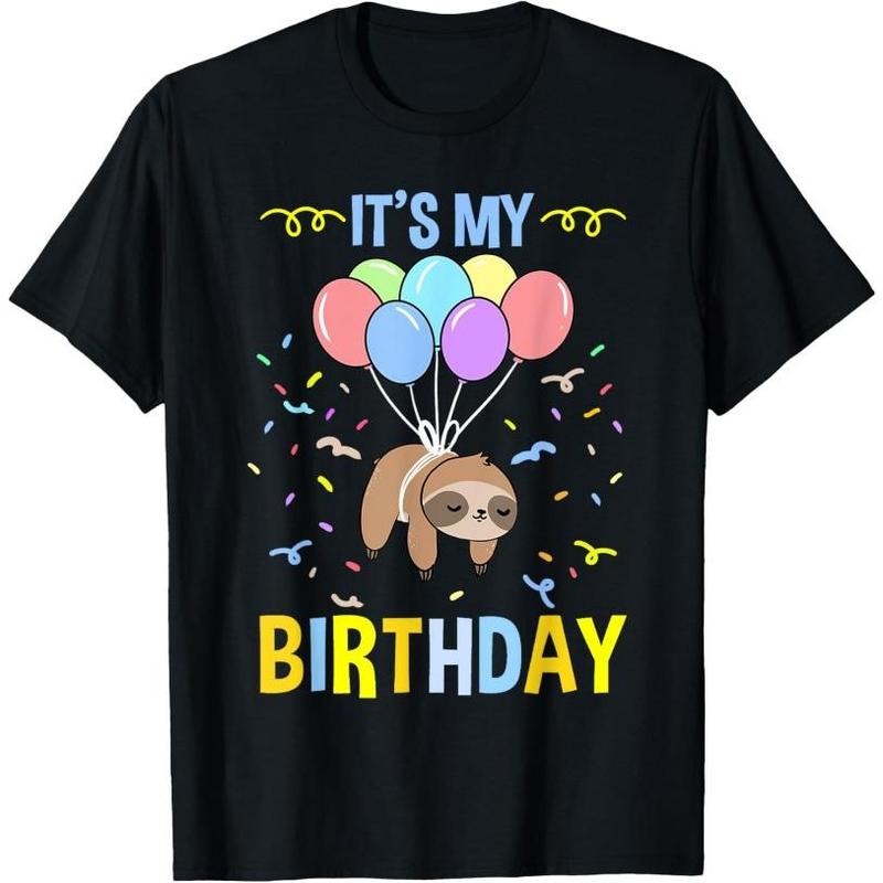 Its My Birthday Sloth T-Shirt Made in USA Hoodie Sweatshirt | PrintMintTees.com