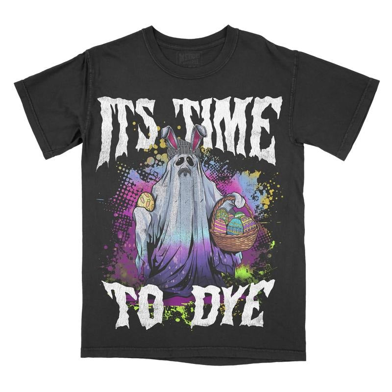 Its Time To Dye Easter Eggs Jesus Easter Comfort Colors Unisex T-shirt Gothic Alternative Fashion Hoodie Sweatshirt