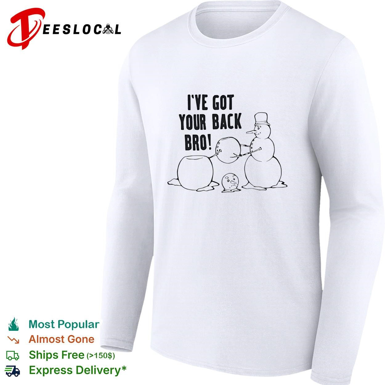 I’ve Got Your Back Bro shirt