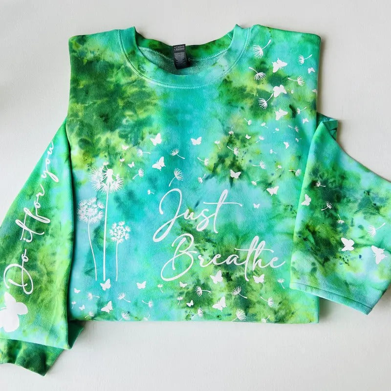 JUST BREATHE TIE DYE FIT SIZES Casual Cotton Soft Spring Day Streetwear T-Shirts, Hoodie, Sweatshirt