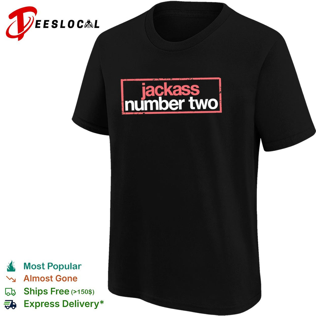 Jackass Number Two Shirt