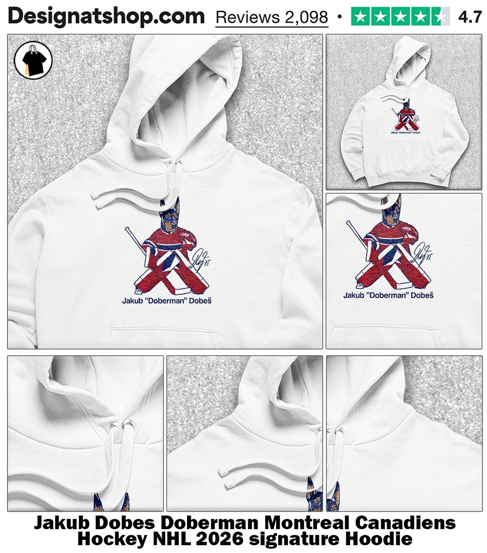 Jakub Dobes Doberman Montreal Canadiens Hockey NHL 2026 signature shirt