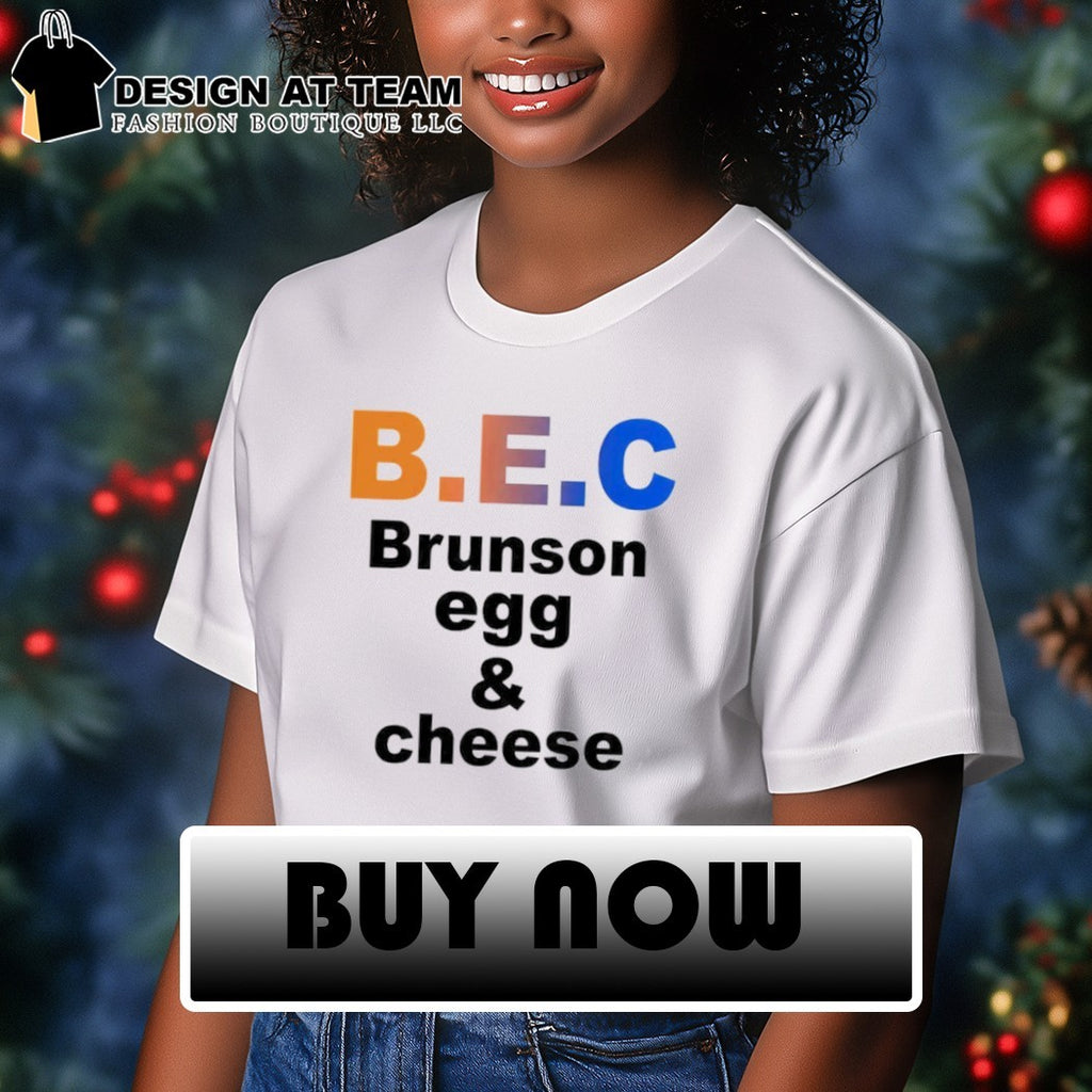 Jalen Brunson apparel B.E.C Brunson egg cheese shirt