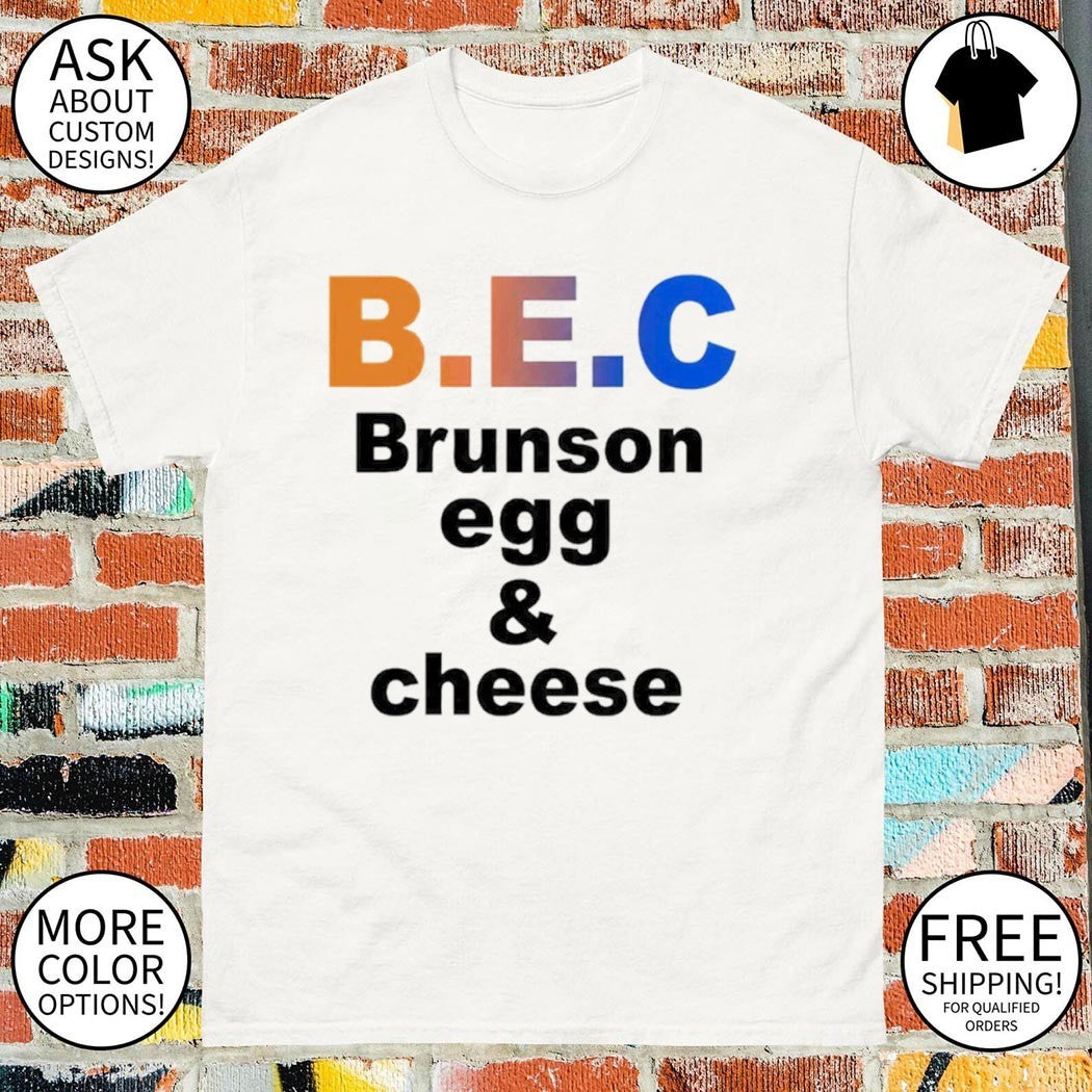 Jalen Brunson apparel B.E.C Brunson egg cheese shirt