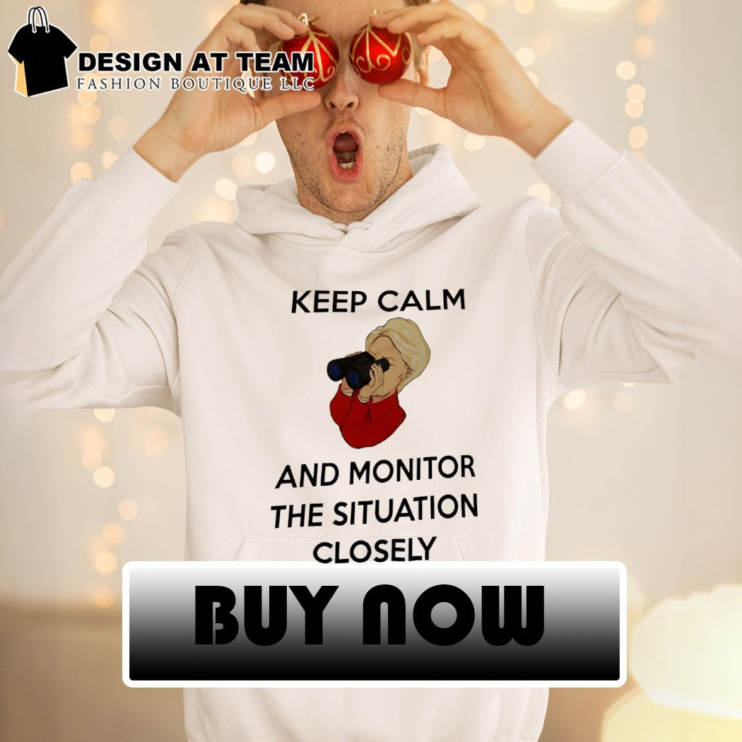 Jane Goodall Keep Calm And Monitor The Situation Closely shirt