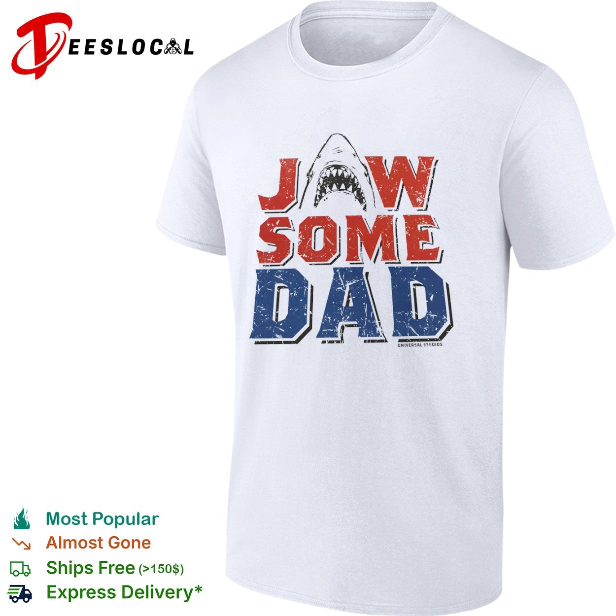 Jawsome Dad Jaws Universal Studios shark character movie parody shirt