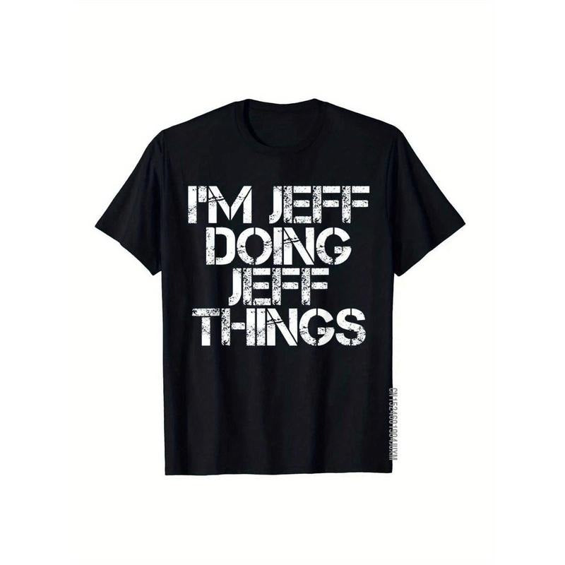 Jeff's Own 'I'm Doing Jeff Things' Black Cotton T-Shirt