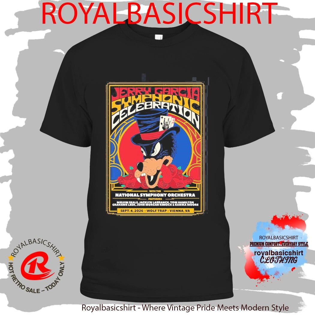 Jerry Garcia Symphonic Celebration With The National Symphony Orchestra In Vienna Virginia 2026 At Wolf Trap On September 4 2026 T-Shirt