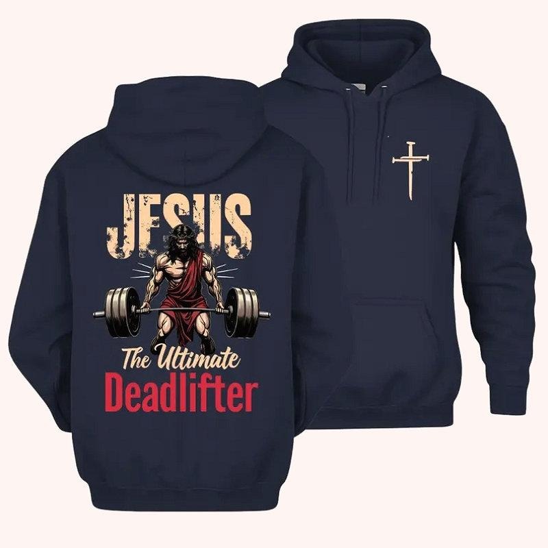 Jesus Deadlifter 2 Sided Graphic Hoodie Fleece Fabric Casual Hooded Sweatshirt Trendy Tops Perfect Gift Shirt