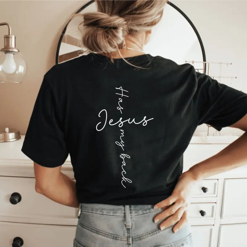 Jesus Has My Back Shirt I Love Jesus Shirt Religious T-shirt God Teegift For Christianwords On Back Tshirt Christian T...
