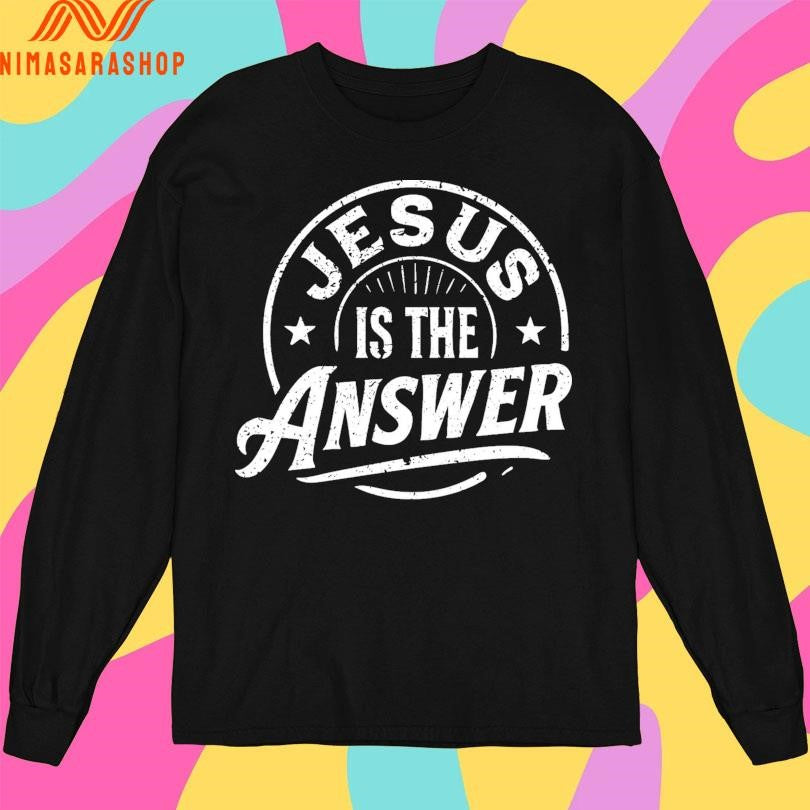 Jesus Is The Answer Logo Shirts