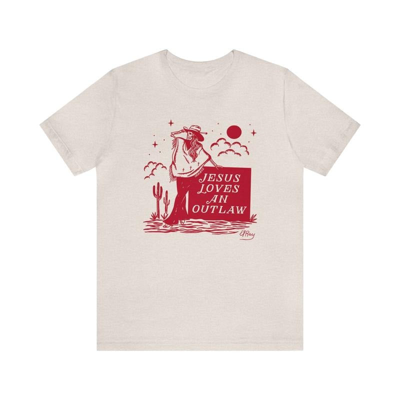 Jesus Loves A Outlaw El Ray Art Unisex Jersey Short Sleeve Tee, Vintage Cowgirl, Vintage Western Fashion, Women Trendy...