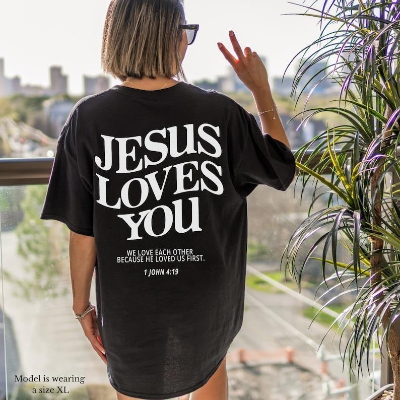 Jesus Loves You Christian TShirts Christian Shirt Worship Shirt Jesus Shirt Christian Apparel Christian TShirts Bible...
