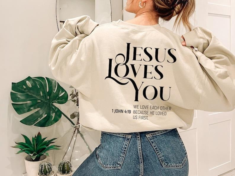 Jesus Loves You Hoodie, Christian Sweatshirt For Women, Bible Verse Shirt, Jesus Christ Gifts, Christian Gifts, Religious...