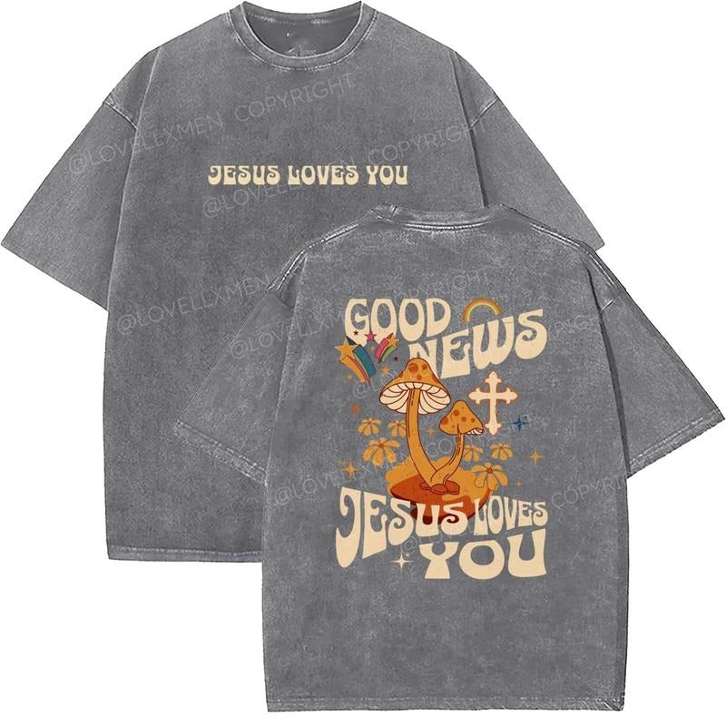 Jesus Loves You Washed Christian T Shirts Vintage 90s Top Womenswear Cotton Mineral Colorstyle{N002}2 Shirt Hoodie Sweatshirt