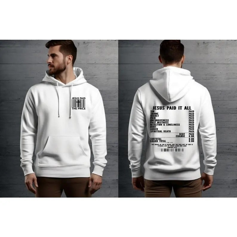 Jesus Paid The Price, Christian  T-shirt, sweater and Hoodie Sweatshirt | PrintMintTees.com