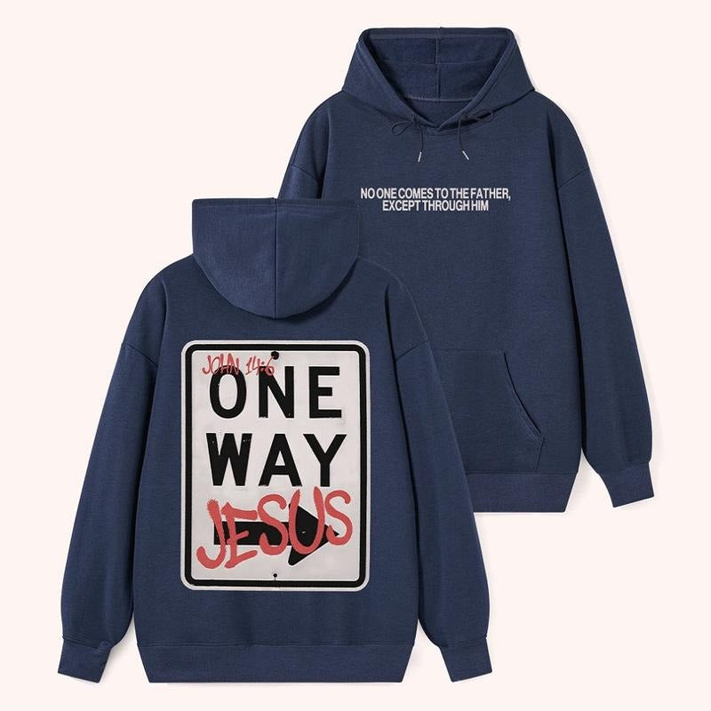 Jesus The One Way 2 Sided Graphic Hoodie Casual Fleece Fabric Pullover Hooded Sweatshirt Trendy Tops for Women for Men Shirt