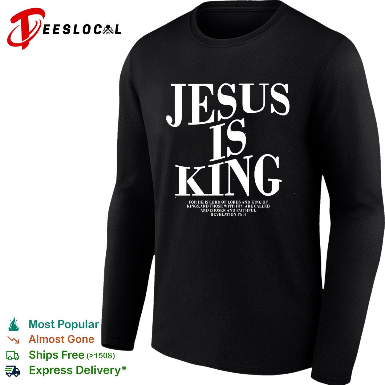 Jesus is King Revelation 17 14 shirt