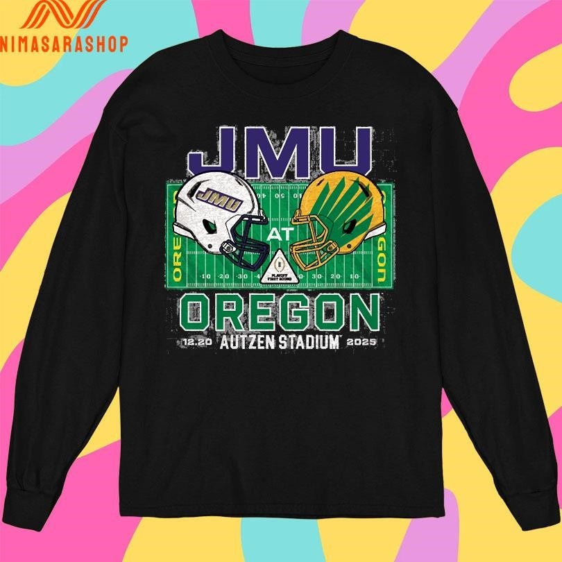 Jmu Vs Oregon Autzen Stadium 12 20 2025 College Football Playoff Shirts