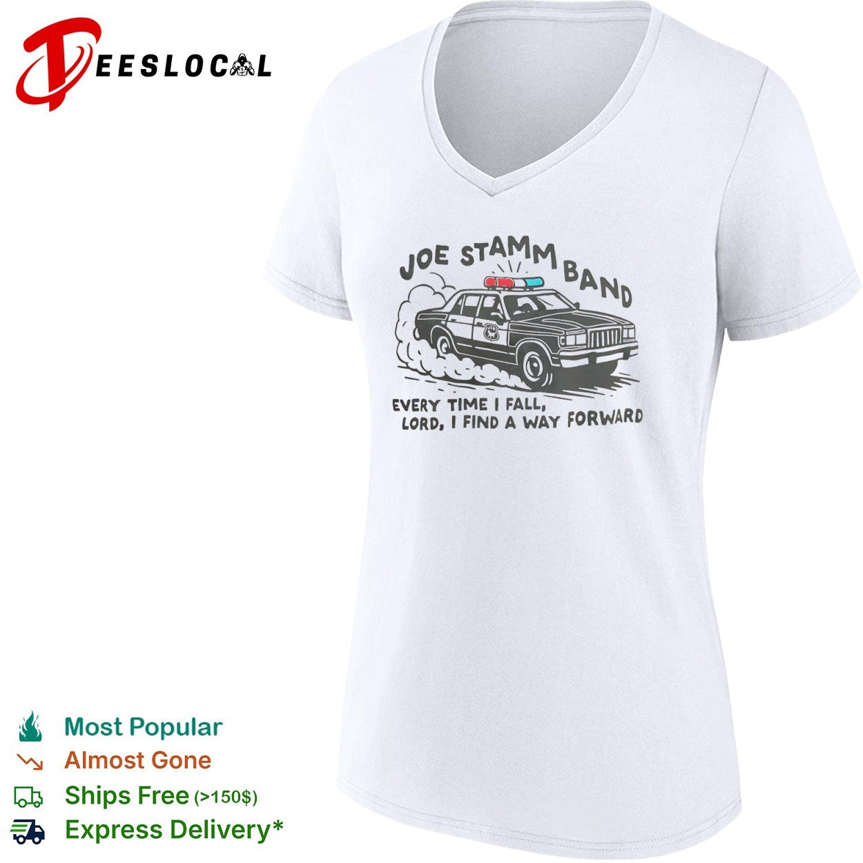 Joe Stamm Band every time I fall Lord I find a way forward police car shirt