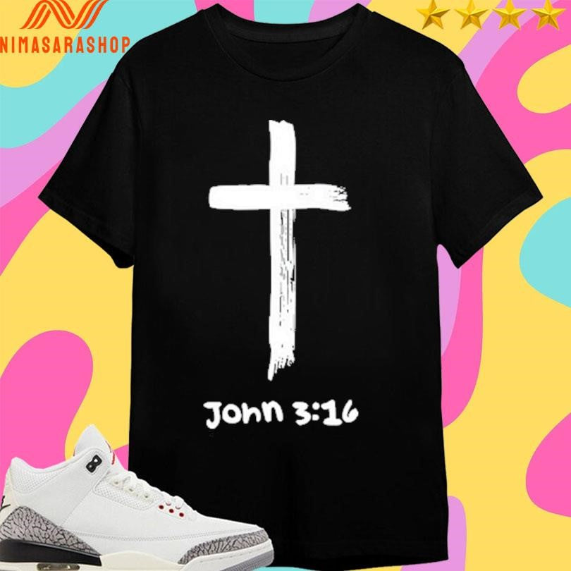 John 3 16 Thank U Jesus Holiday Shirts