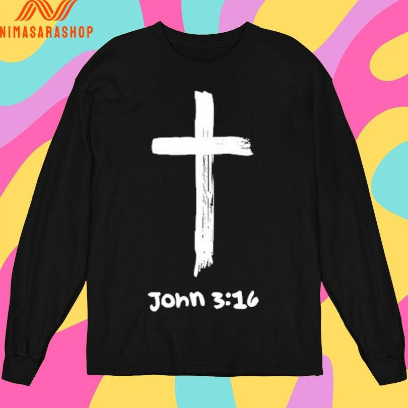John 3 16 Thank U Jesus Holiday Shirts