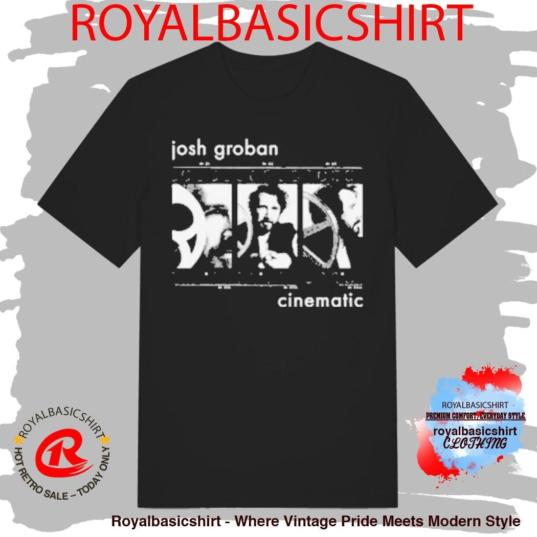 Josh Groban Cinematic Shirt
