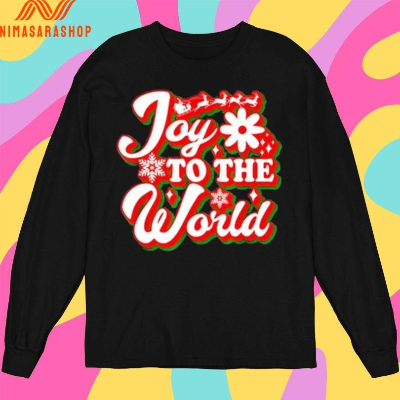 Joy To The World Funny Merry Christmas 2025 Shirts