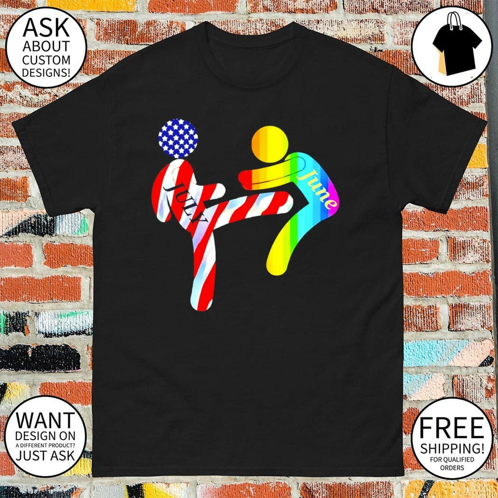 July Independence Kick June Pride Month shirt