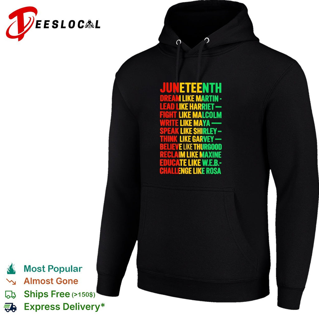 Juneteenth dream like Martin lead like Harriet shirt