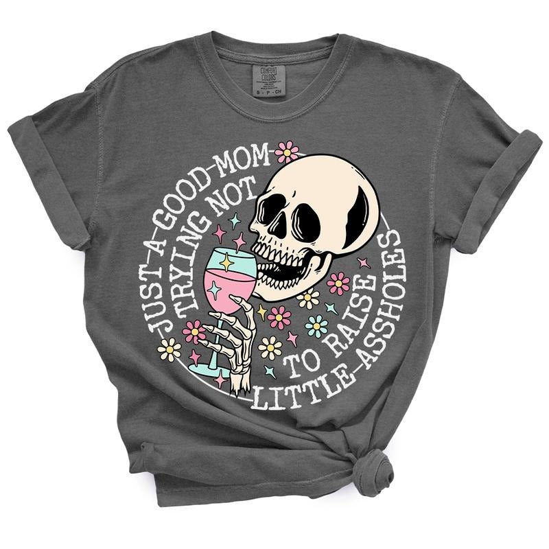 Just A Mom Trying Not To Raise Aholes TShirt - Casual Summer Top Hoodie Sweatshirt | PrintMintTees.com