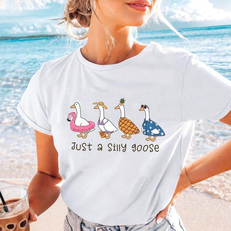 Just A Silly Goose Beach Tshirt, Goose Lover Tee, Gifts For Girl, Coquette Shirt, Summer T-Shirt Hoodie Sweatshirt